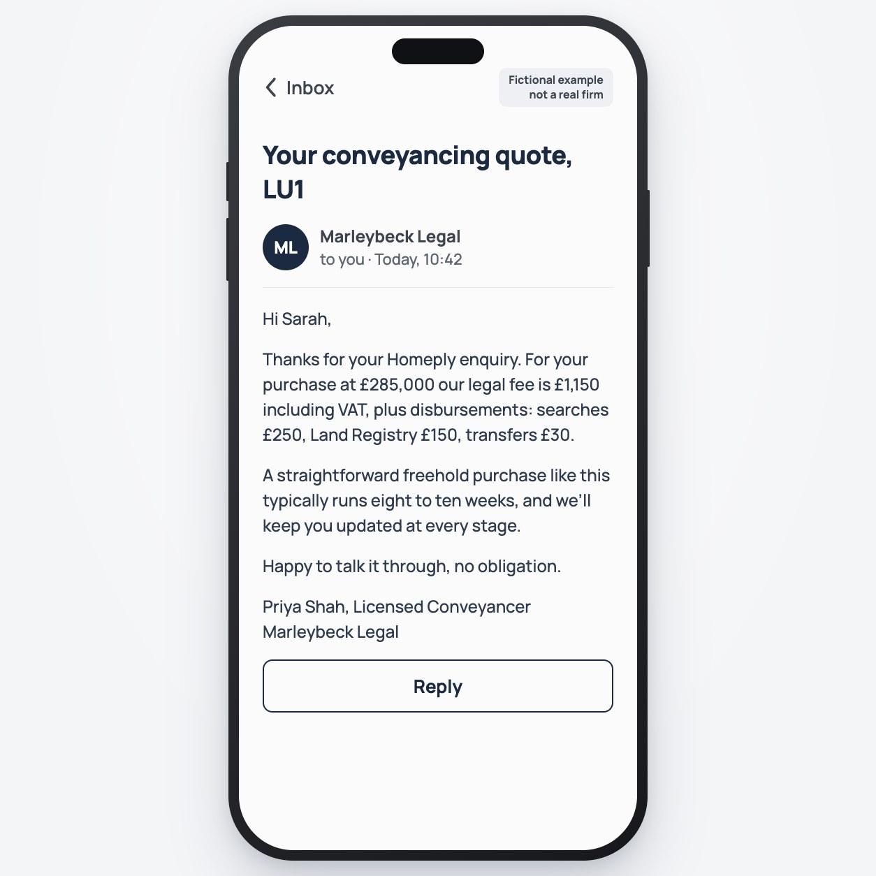Example Homeply screen: an email from a fictional matched conveyancing firm with an itemised quote: legal fee, searches and Land Registry